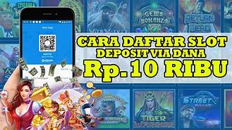 Cara Daftar Slot Online Dana